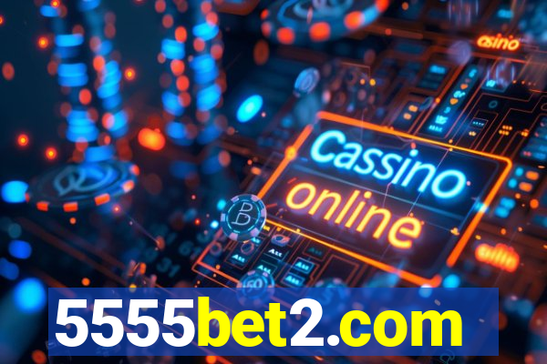 5555bet2.com