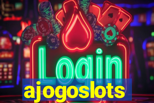 ajogoslots