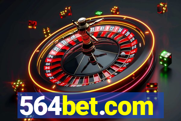 564bet.com