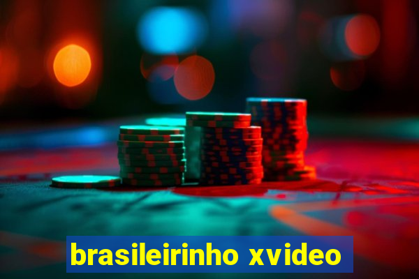 brasileirinho xvideo