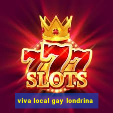 viva local gay londrina