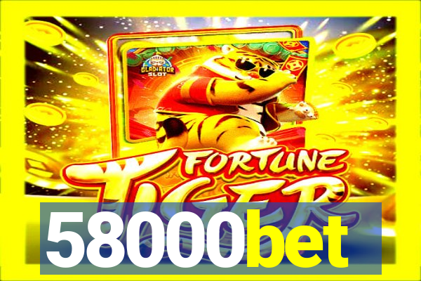 58000bet