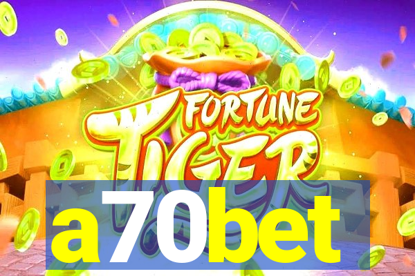 a70bet