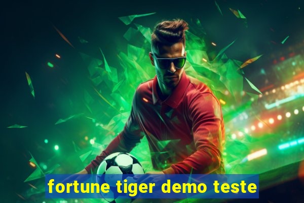 fortune tiger demo teste