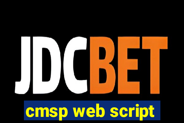 cmsp web script