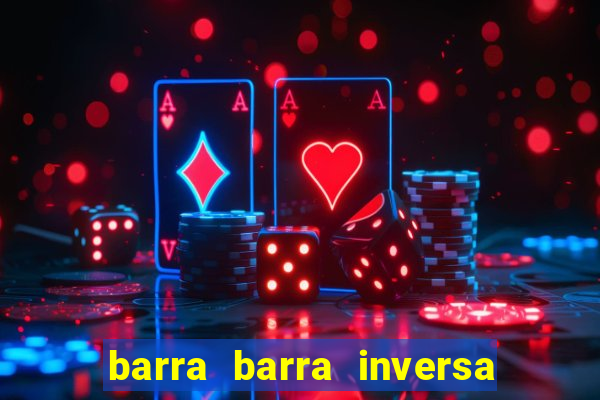 barra barra inversa - twitch