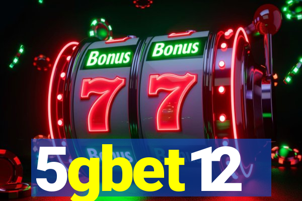 5gbet12