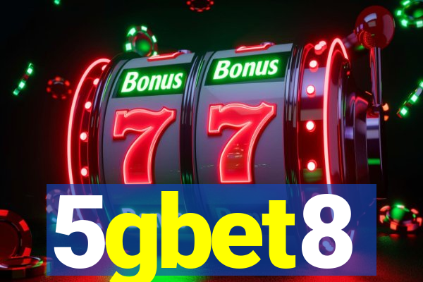 5gbet8