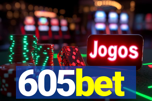 605bet