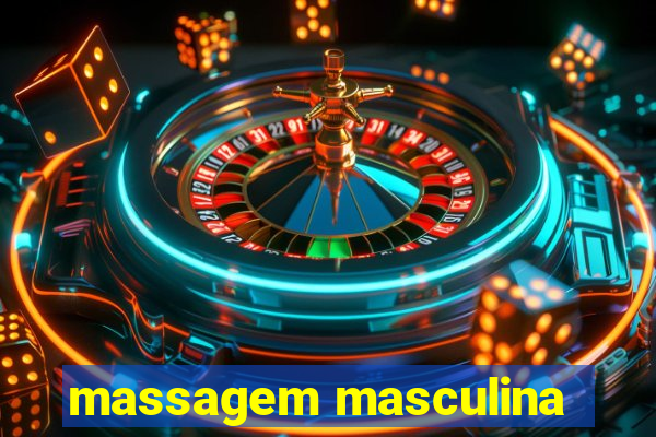 massagem masculina