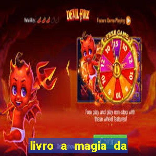 livro a magia da sobrevivência pdf download grátis