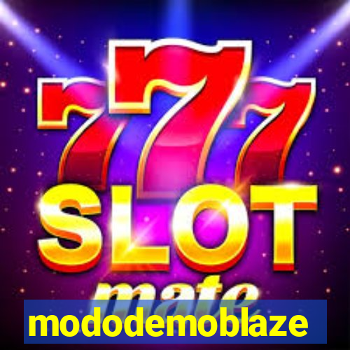 mododemoblaze