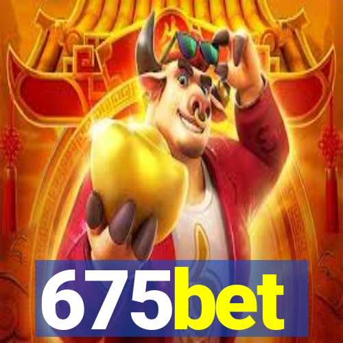 675bet