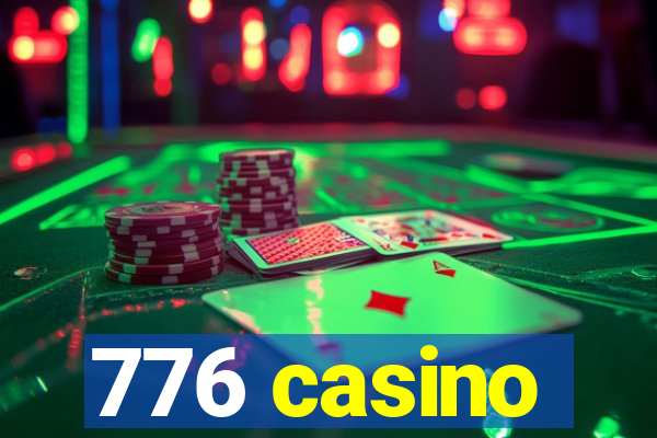 776 casino