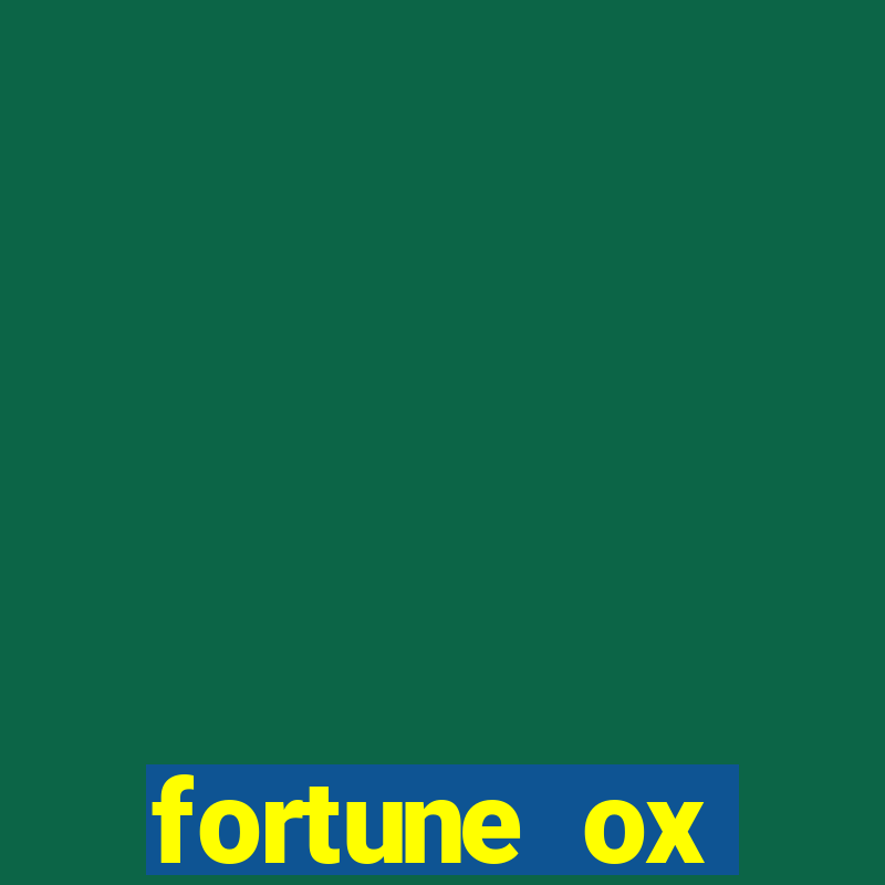 fortune ox horários pagantes