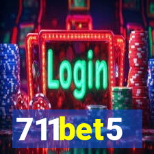 711bet5