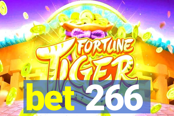 bet 266