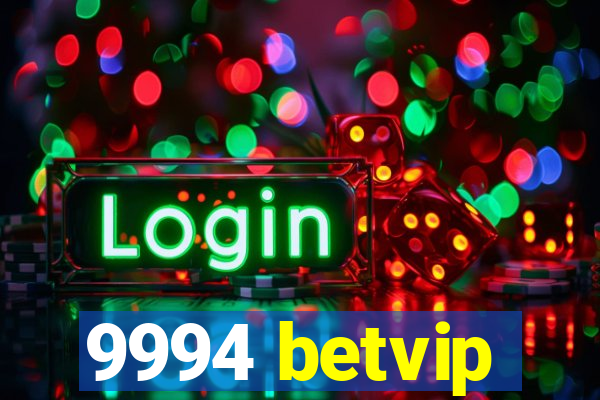 9994 betvip