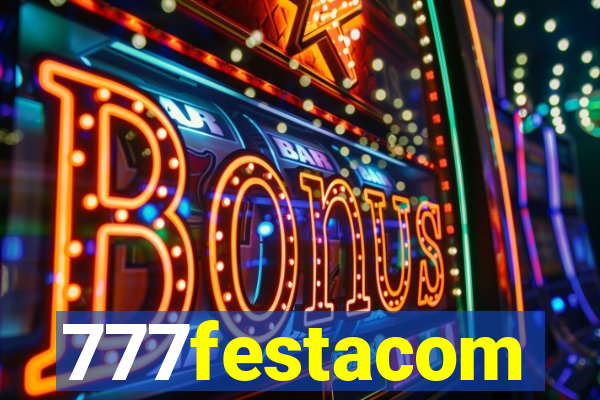 777festacom