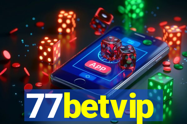 77betvip