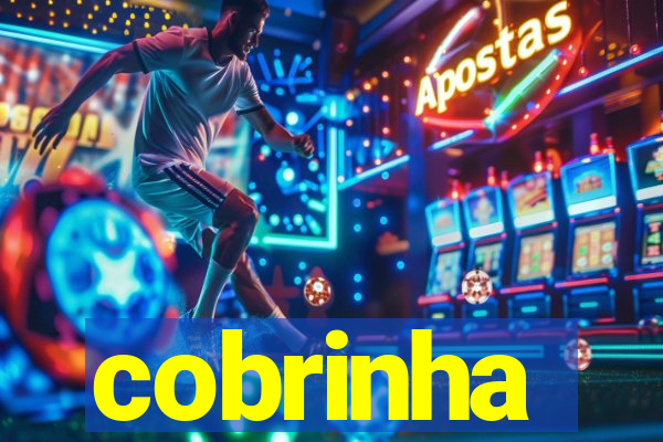 cobrinha