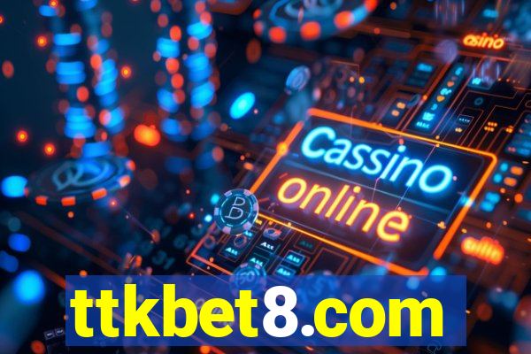 ttkbet8.com