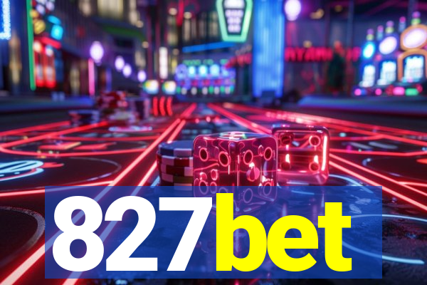 827bet