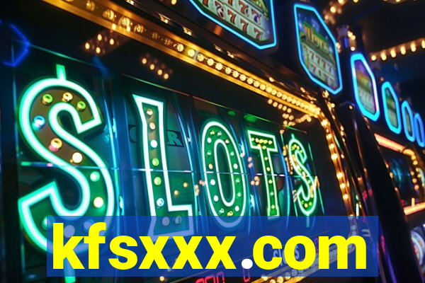 kfsxxx.com