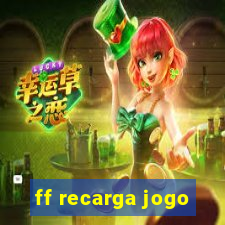 ff recarga jogo