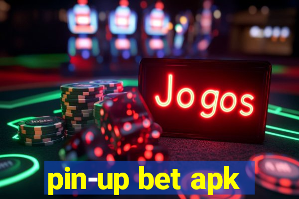 pin-up bet apk