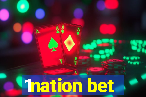 1nation bet