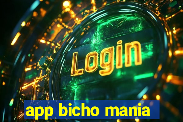 app bicho mania