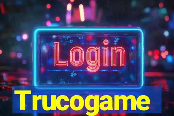 Trucogame