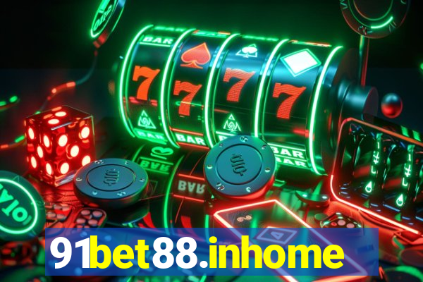 91bet88.inhome