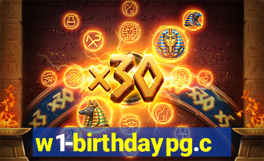 w1-birthdaypg.com