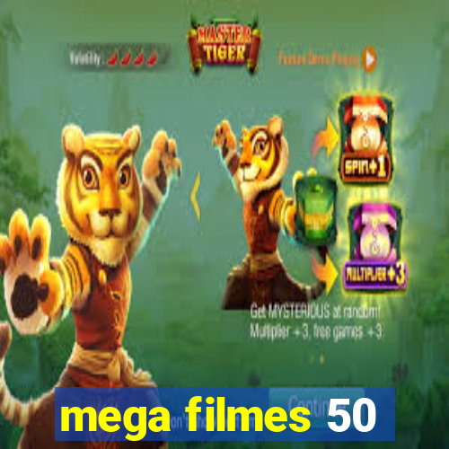 mega filmes 50