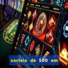 sorteio de 500 em cash toda segunda feira novibet