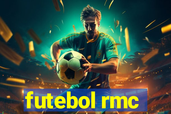 futebol rmc