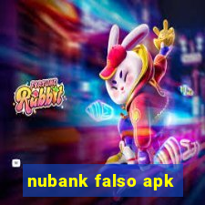 nubank falso apk