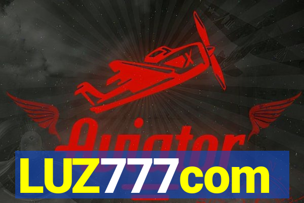 LUZ777com