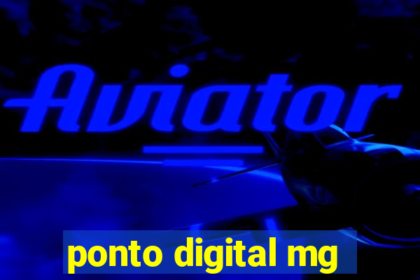 ponto digital mg