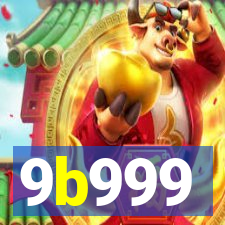 9b999