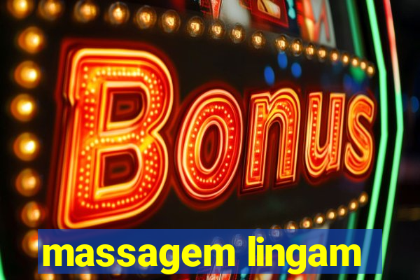 massagem lingam