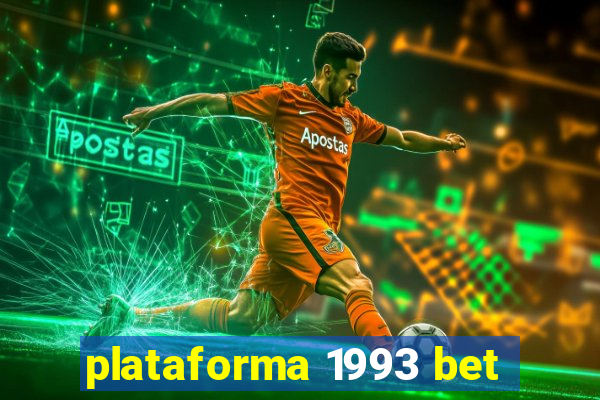 plataforma 1993 bet