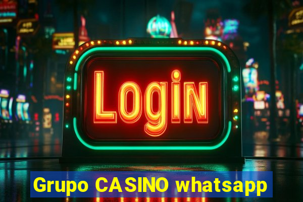 Grupo CASINO whatsapp