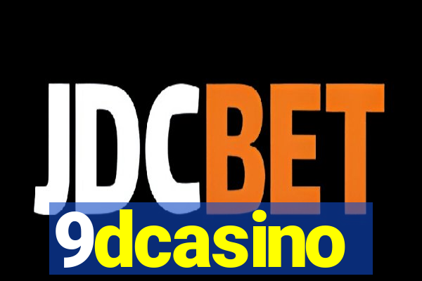 9dcasino