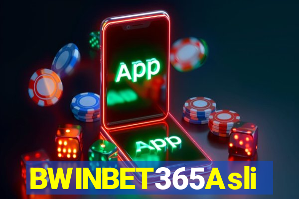 BWINBET365Asli