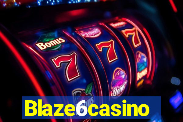 Blaze6casino