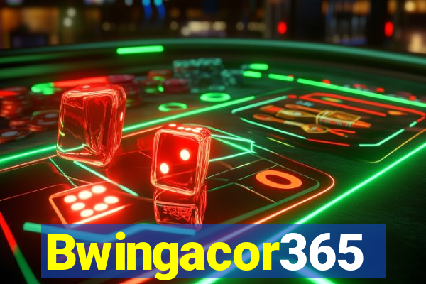 Bwingacor365