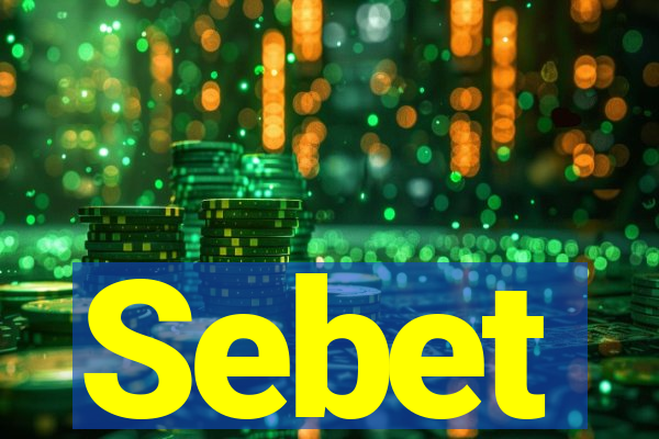 Sebet